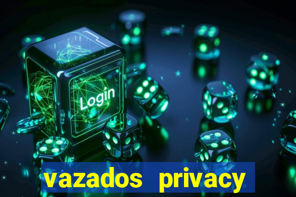 vazados privacy belle belinha